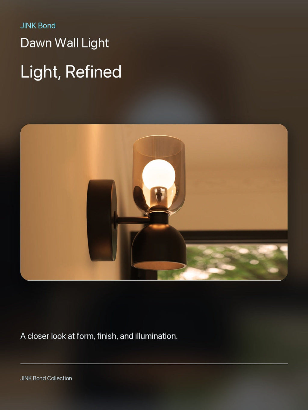 JINK Bond Dawn Wall Light lighting and material detail — standardized 3x4 media