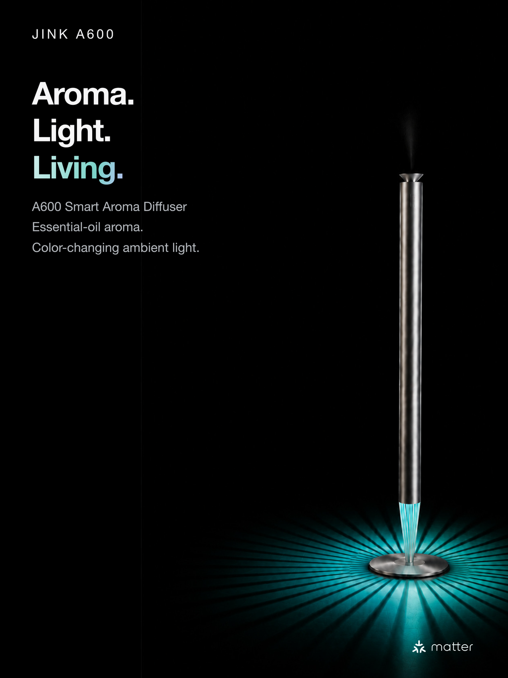 JINK A600 — Aroma, light and living