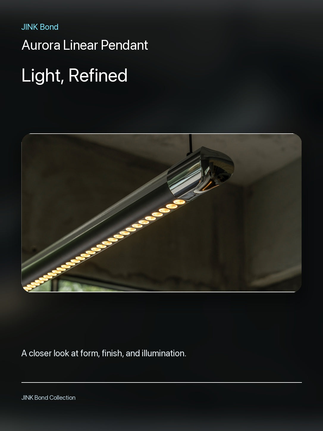 JINK Bond Aurora Linear Pendant lighting and material detail