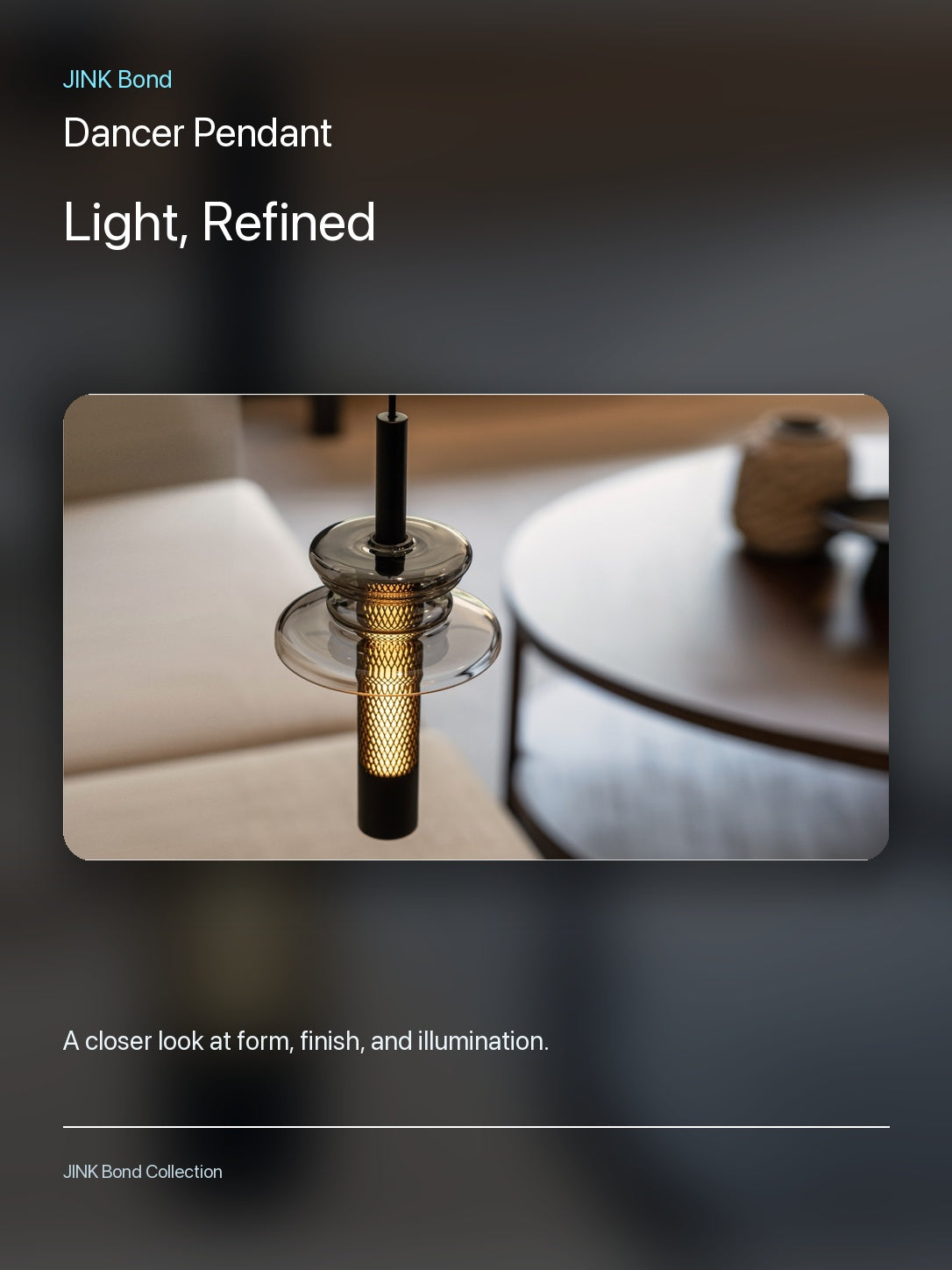 JINK Bond Dancer Pendant lighting and material detail