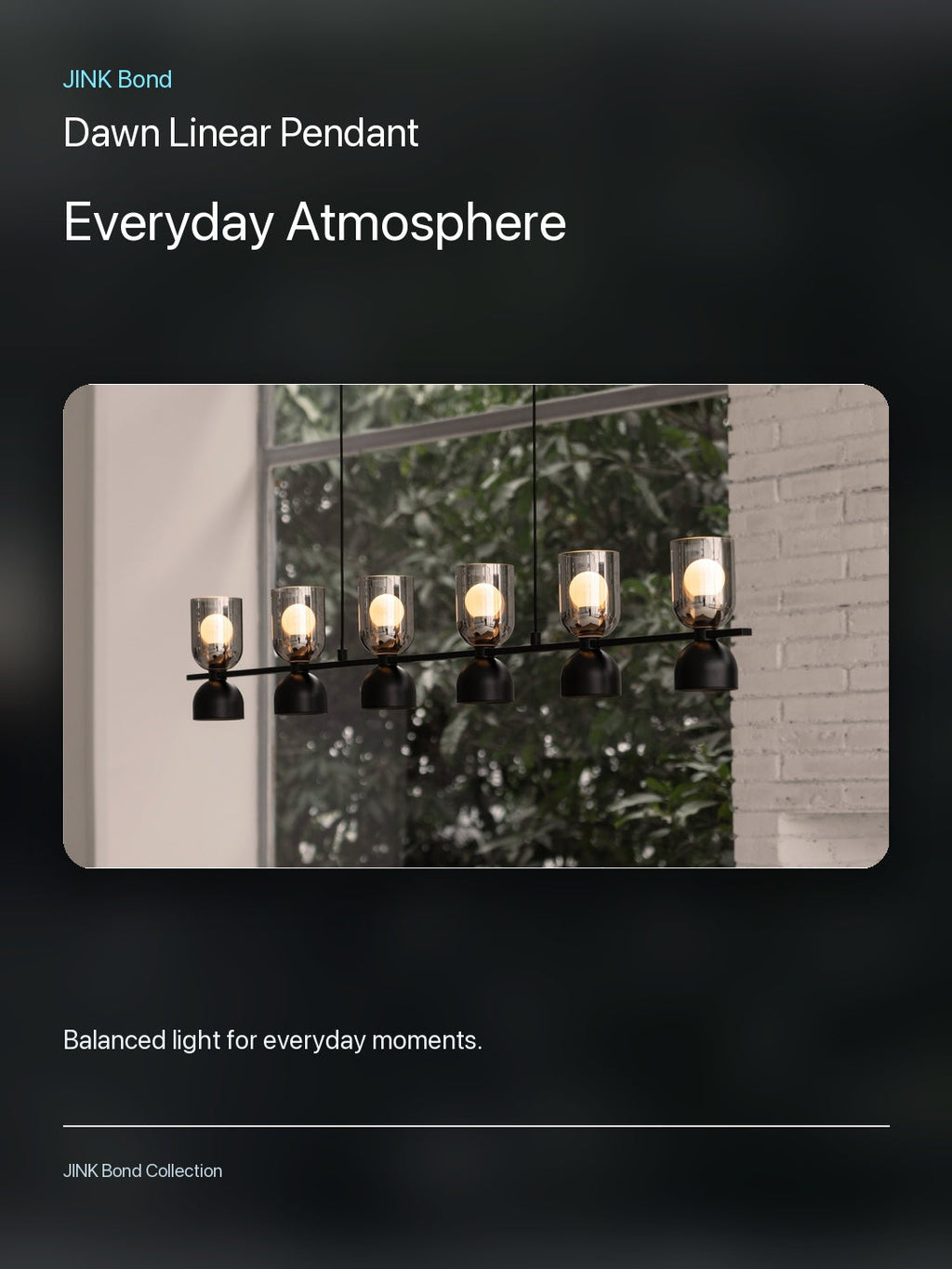 JINK Bond Dawn Linear Pendant creating warm ambient light