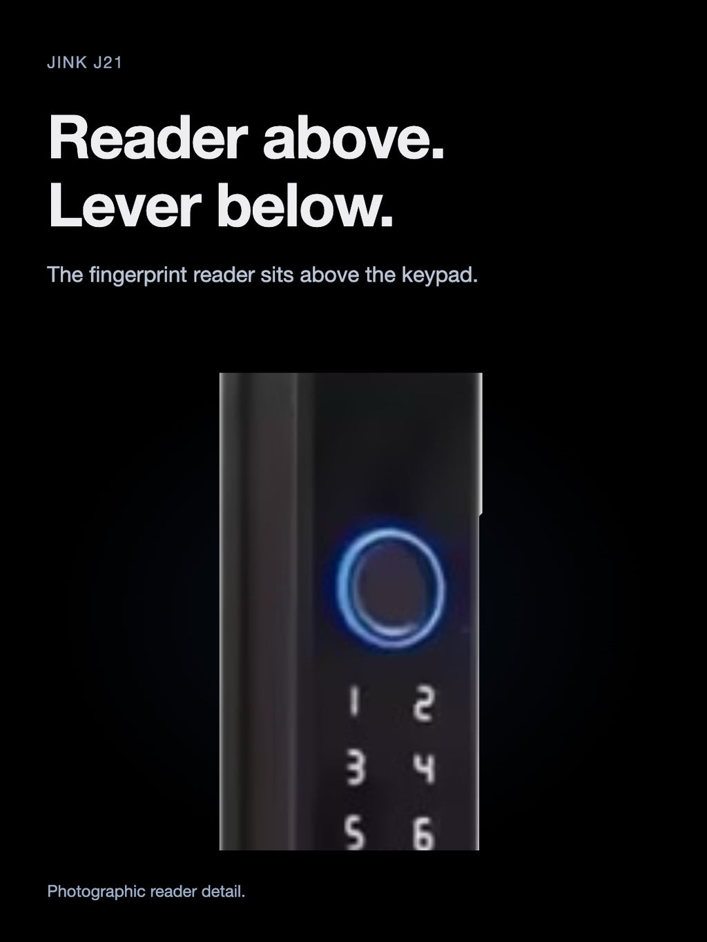 JINK J21 — upper fingerprint-reader detail
