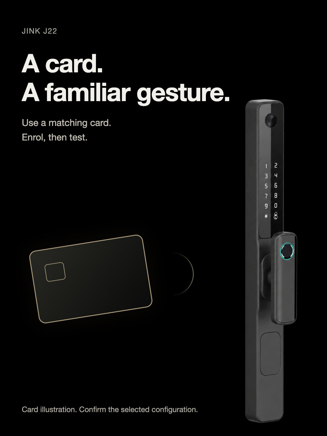 JINK J22 — matching card access