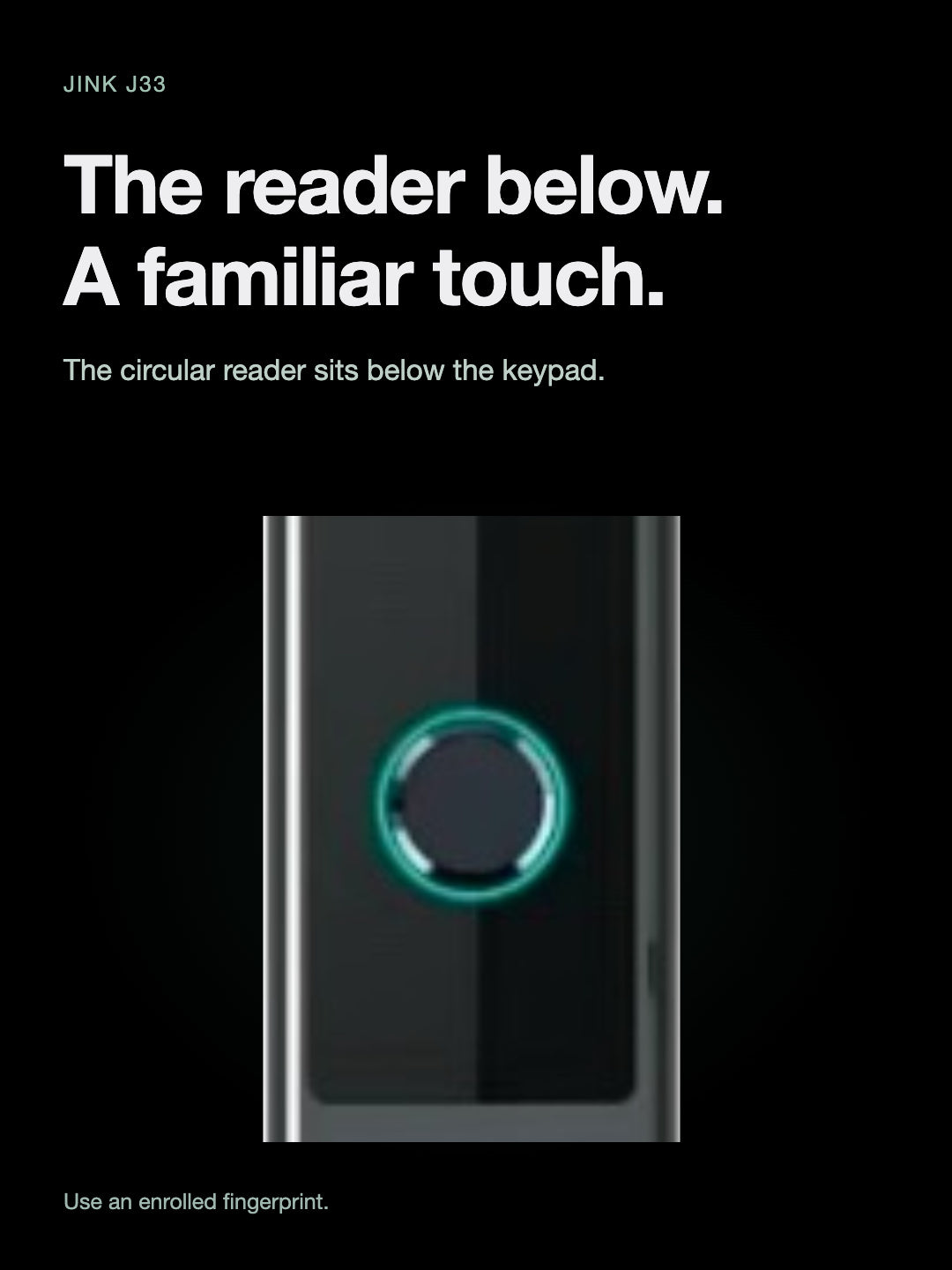 JINK J33 — lower fingerprint reader