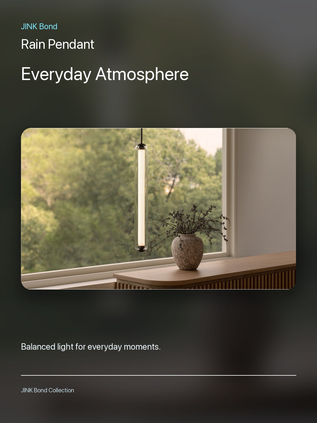 JINK Bond Rain Pendant creating warm ambient light