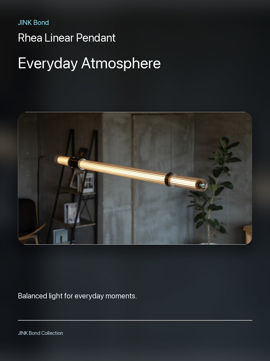 JINK Bond Rhea Linear Pendant creating warm ambient light