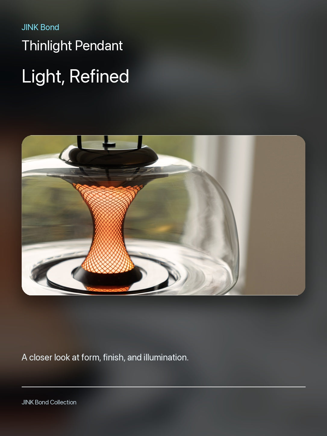 JINK Bond Thinlight Pendant material detail