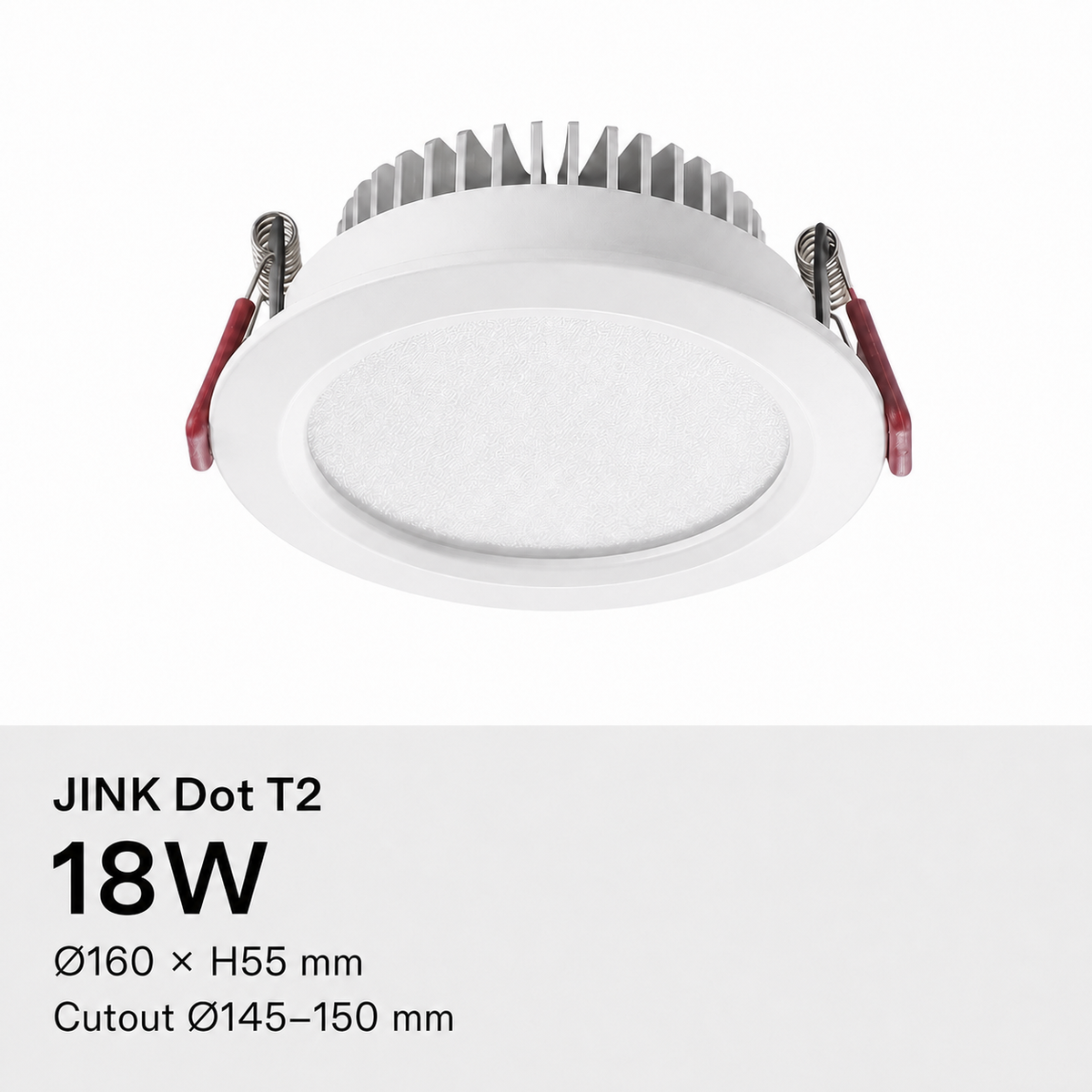 JINK Dot T2 18W, Ø160 × H55 mm, cutout Ø145–150 mm