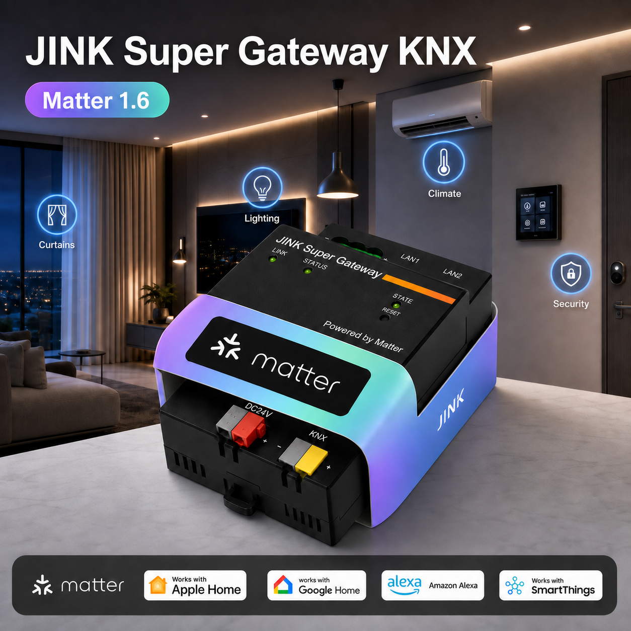 JINK Super Gateway KNX Matter 1.6 bridge with DC24V power label in a smart-home scene